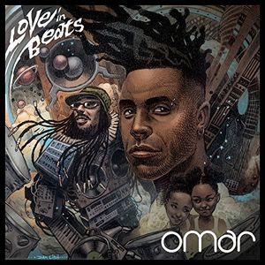 Love In Beats , Omar