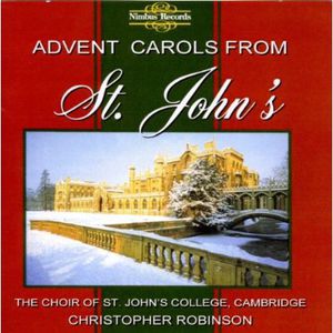 Advent Carols from St John's , Choir of Saint John College