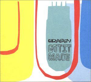 Got It Made [Import]