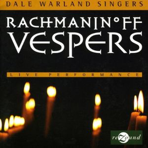 Vespers , Dale Warland Singers