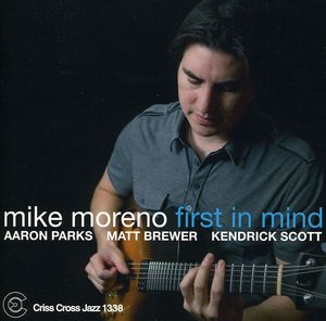 First in Mind , Mike Moreno
