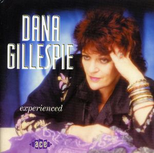 Experienced [Import] , Dana Gillespie