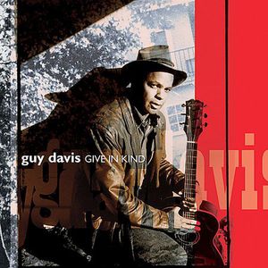 Give in Kind , Guy Davis