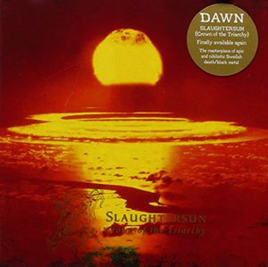 Dawn : Slaughtersun Crown of the Triarchy [Import] , The Dawn