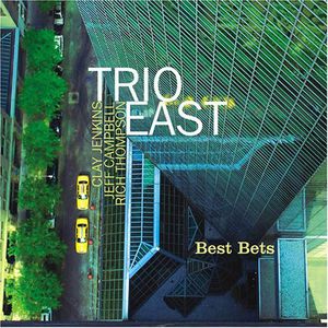 Best Bets , Trio East