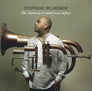 The Same As It Never Was Before , Stephane Belmondo
