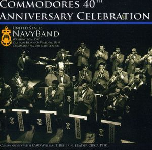 Commodores 40th Anniversary Celebration , United States Navy Band