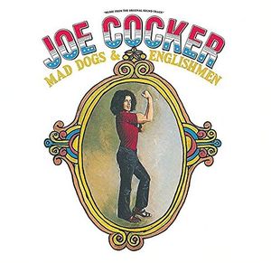 Mad Dogs & Englishmen , Joe Cocker
