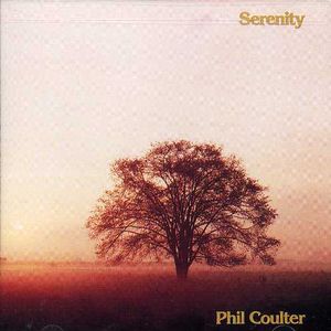 Serenity , Phil Coulter