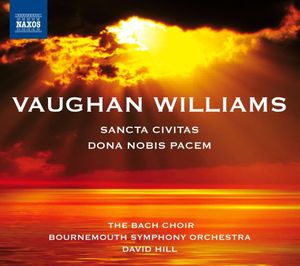 Sancta Civitas / Dona Nobis Pacem , David Hill