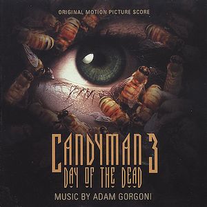 Candyman 3: Day of the Dead (Score) (Original Soundtrack) [Import]