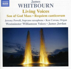 Living Voices & Other Choral Works , James Whitbourn