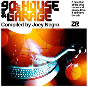 90's House & Garage , Joey Negro