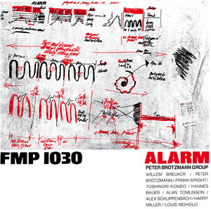 Alarm , Peter Brotzmann