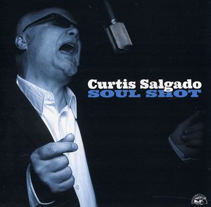 Soul Shot , Curtis Salgado