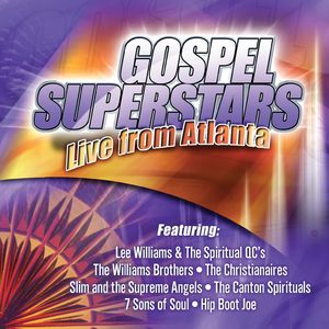 Gospel Superstars Live From Atlanta , Various Artists