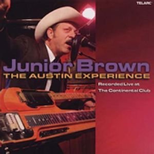 Live At The Continental Club, The Austin Experience , Junior Brown