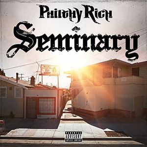 Seminary [Explicit Content] , Philthy Rich