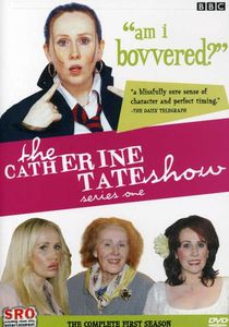 The Catherine Tate Show: Series 1 , Catherine Tate