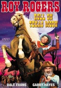 Roll on Texas Moon , Gabby Hayes