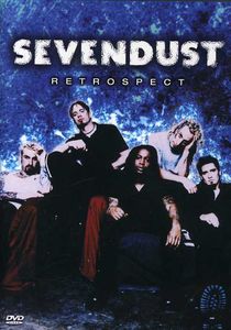 Retrospect , Sevendust