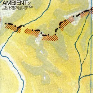 Ambient 2 /  Plateaux of Mirror [Import] , Harold Budd