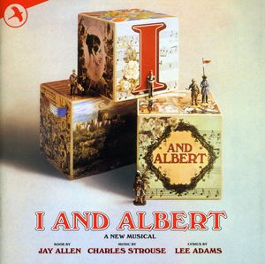 I & Albert / Orig London Cast , Charles Strouse