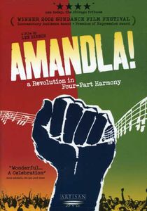 Amandla!: A Revolution in Four-Part Harmony