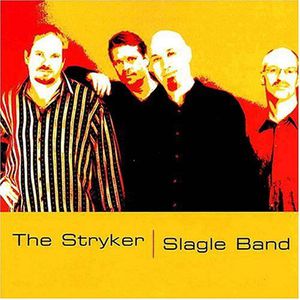 Stryker-Slagle Band , Dave Stryker