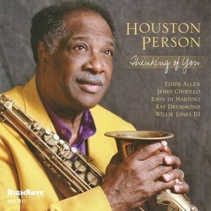Thinking of You , Houston Person