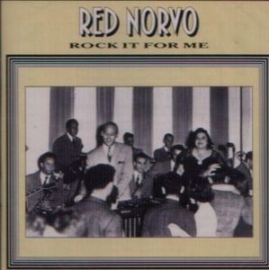 Rock It for Me , Red Norvo