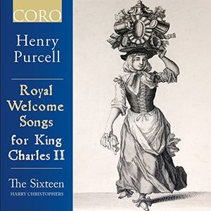 Royal Welcome Songs for King Charles II , Purcell