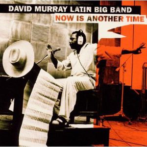 Now Is Another Time , David Murray