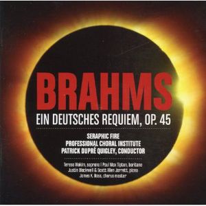 Ein Deutsches Requiem , Professional Choral Institute