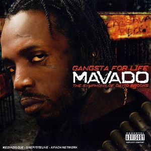 Gangsta for Life , Mavado