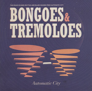 Bongoes & Tremeloes