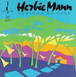 Caminho de Casa , Herbie Mann