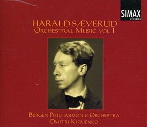 Saeverud Orchestral Music 1 , Dmitri Kitayenko