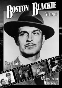 Boston Blackie: Volume 1 , Kent Taylor