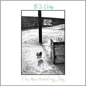 New Hovering Dog , B.J. Cole