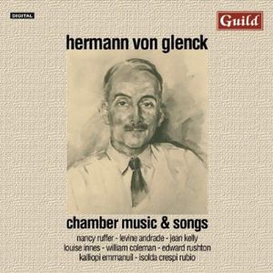 Chamber Music & Songs , Von Glenck, Hermann