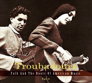 Troubadours Part 4 /  Various 