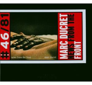 News from the Front , Marc Ducret