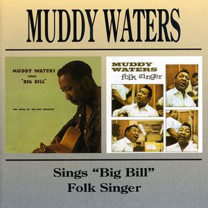 Muddy Waters Sings Big Bill /  Folk Singer [Import] , Muddy Waters