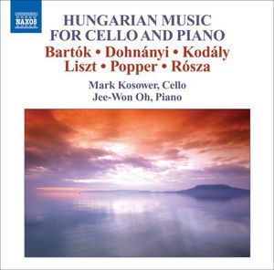 Hungarian Music for Cello & Piano , Mark Kosower