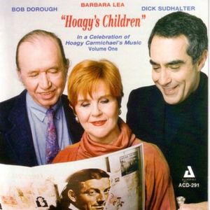Celebration of Hoagy Carmichael's Music 1 , Barbara Lea