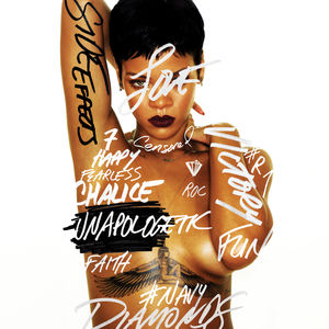Unapologetic [Explicit Content] , Rihanna