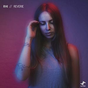 Reverie , Rhi