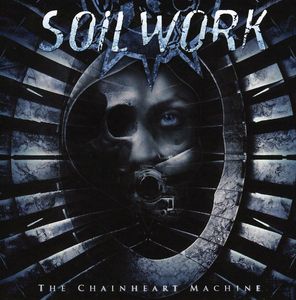 Chainheart Machine , Soilwork