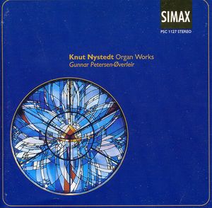 Organ Works , Knut Nystedt